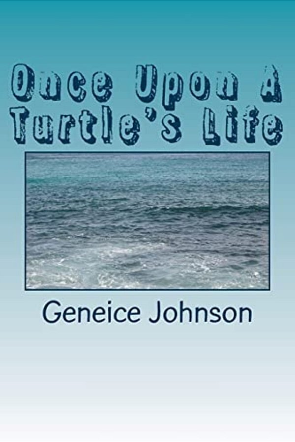 Once Upon A Turtle's Life-..