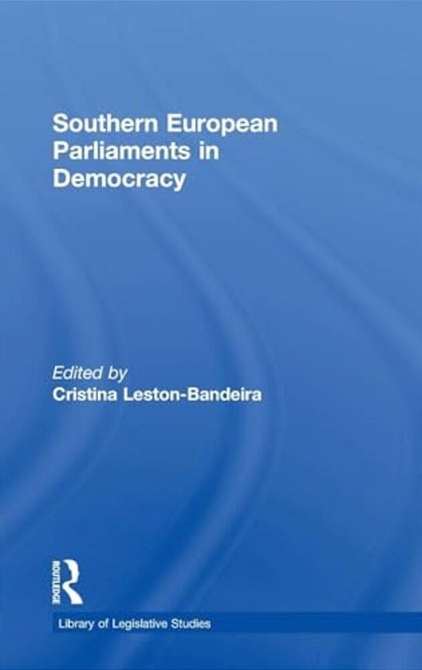 Southern European Parliaments In Democracy-..
