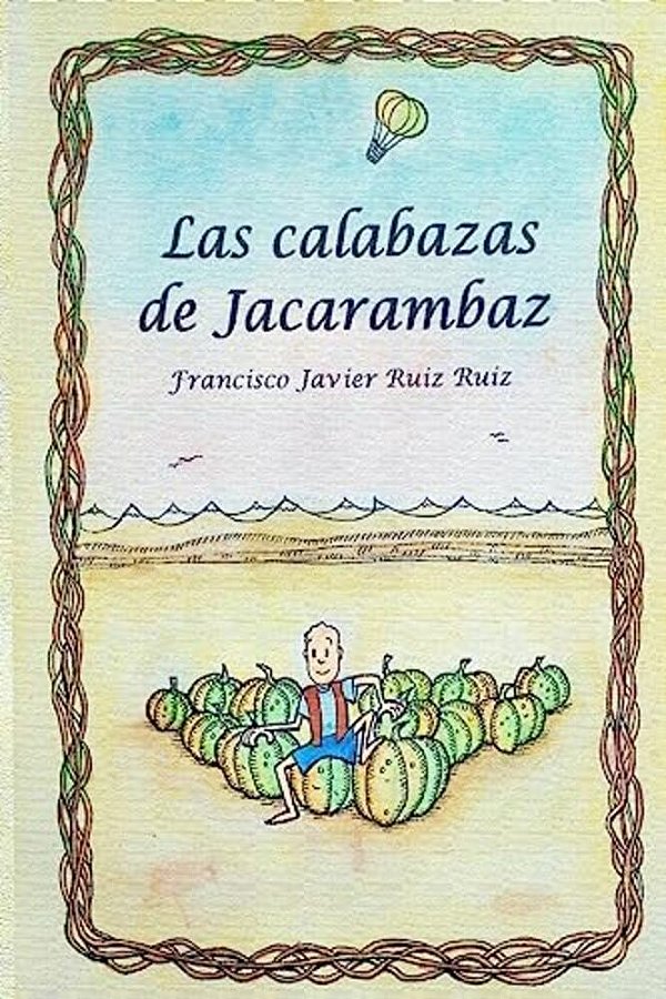Las Calabazas De Jacarambaz-..