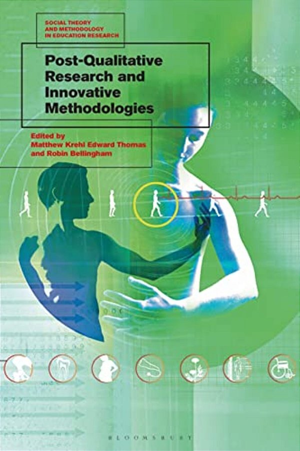 Post-Qualitative Research And Innovative Methodologies-..