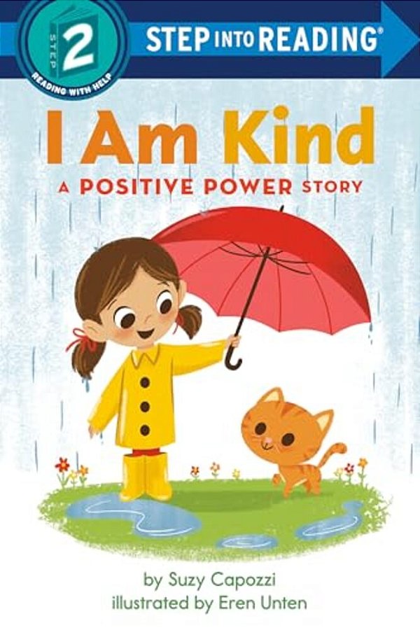 I Am Kind: A Positive Power Story-..