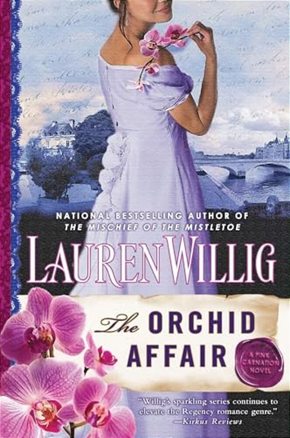 The Orchid Affair: A Pink Carnation Novel-..