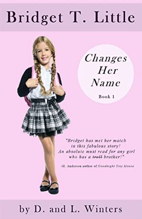 Bridget T. Little Changes Her Name-..