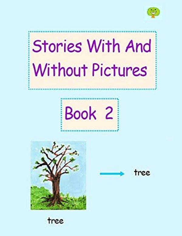 Stories With And Without Pictures Book 2-..