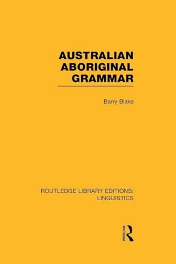 Australian Aboriginal Grammar-..