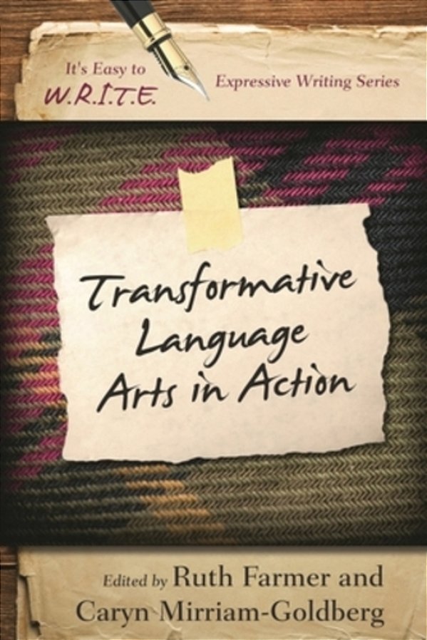 Transformative Language Arts In Action-..