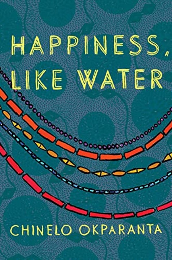 Happiness, Like Water-..