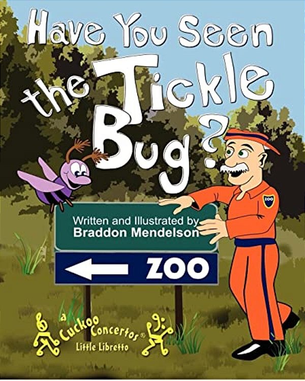 Have You Seen The Tickle Bug?-..