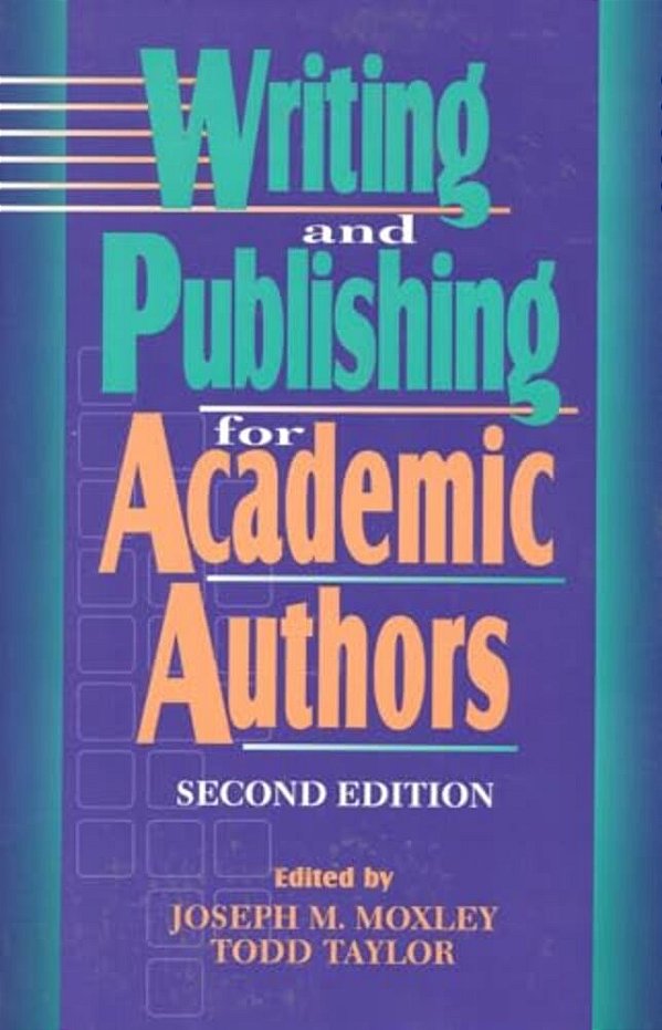 Writing And Publishing For Academic Authors-..