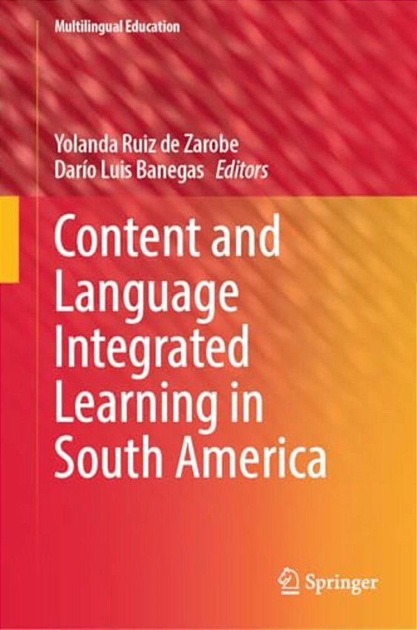 Content And Language Integrated Learning In South America-..