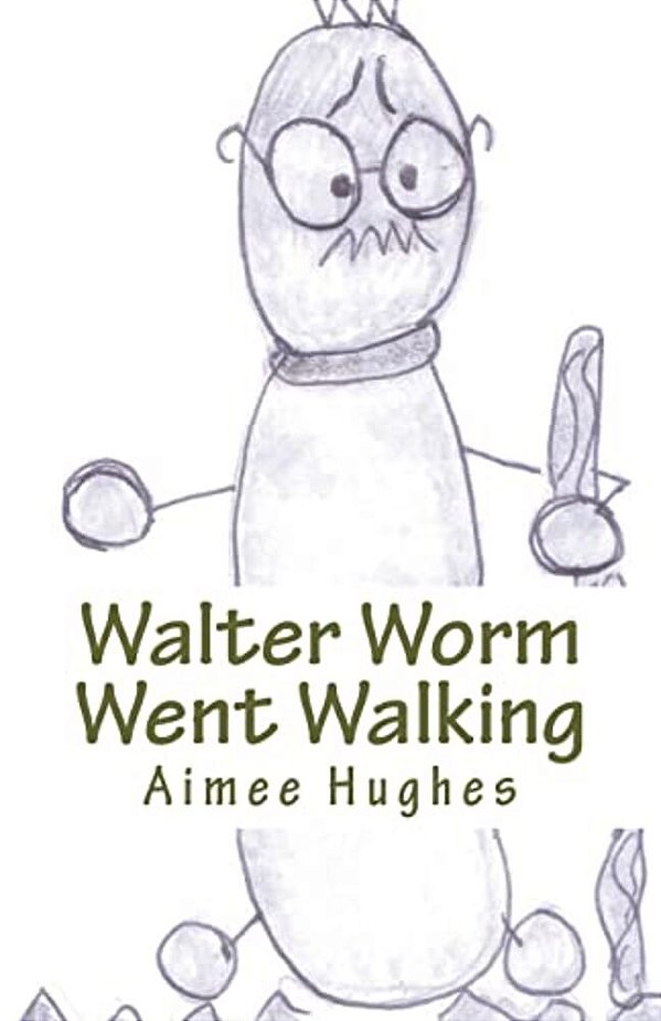Walter Worm Went Walking-..