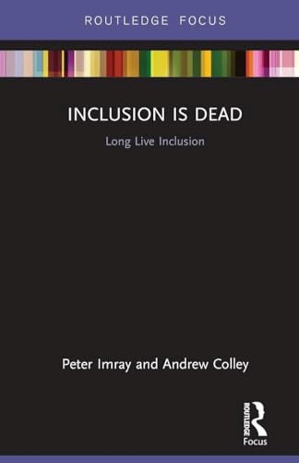Inclusion Is Dead: Long Live Inclusion-..