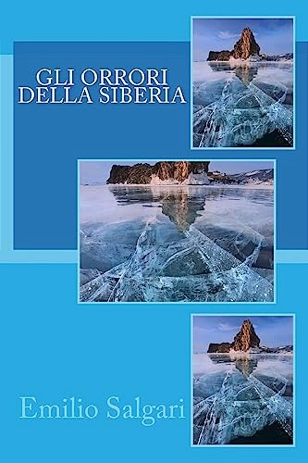 Gli Orrori Della Siberia-..