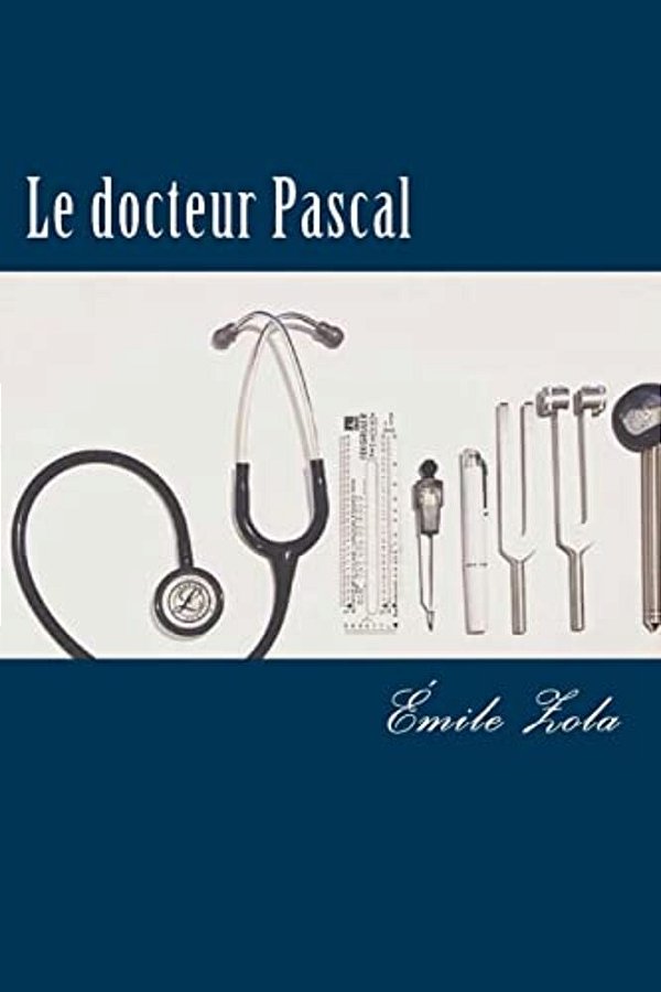 Le Docteur Pascal-..