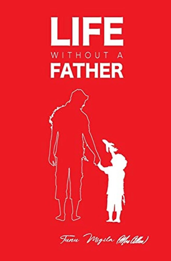Life Without A Father. -..