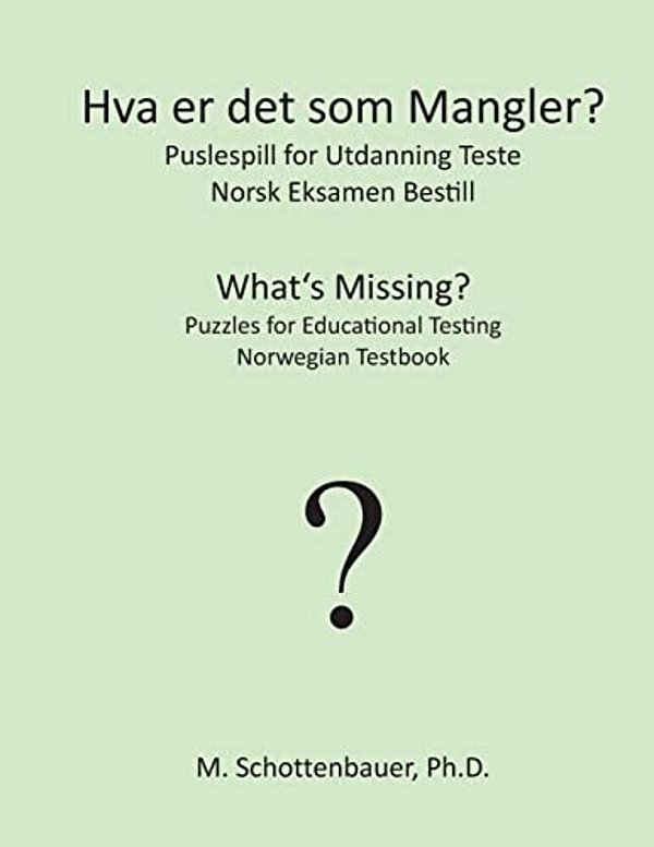 Hva Er Det Som Mangler? Puslespill For Utdanning Teste: Norsk Eksamen Bestill-..