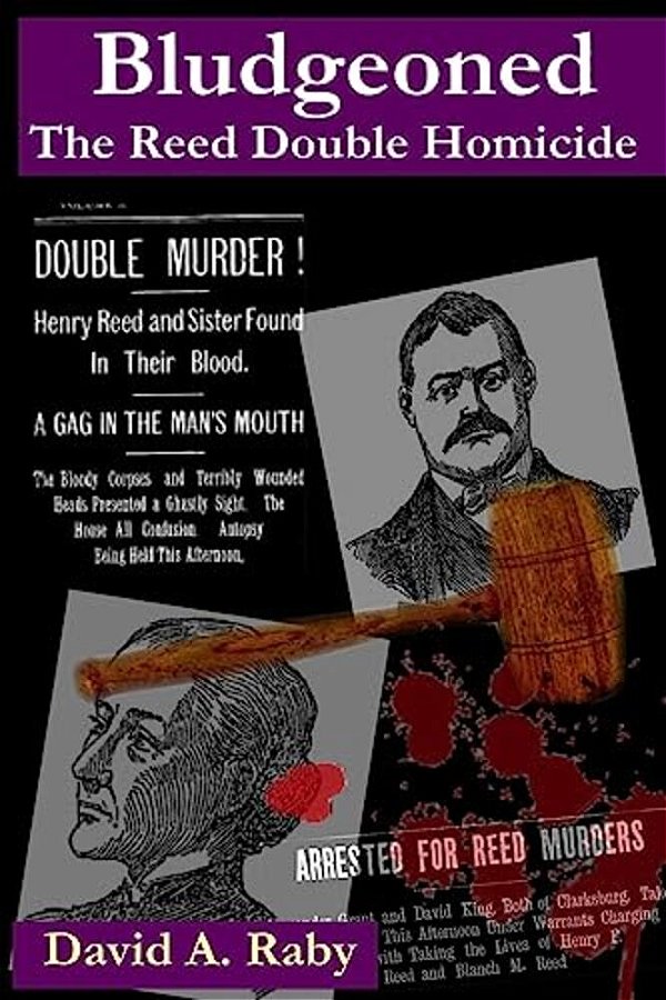 Bludgeoned: The Reed Double Homicide-..