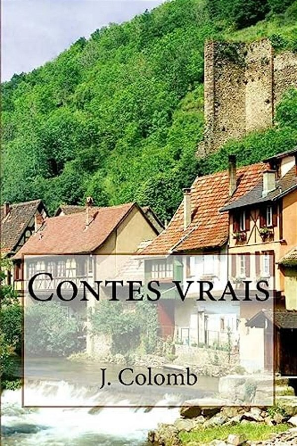 Contes Vrais-..