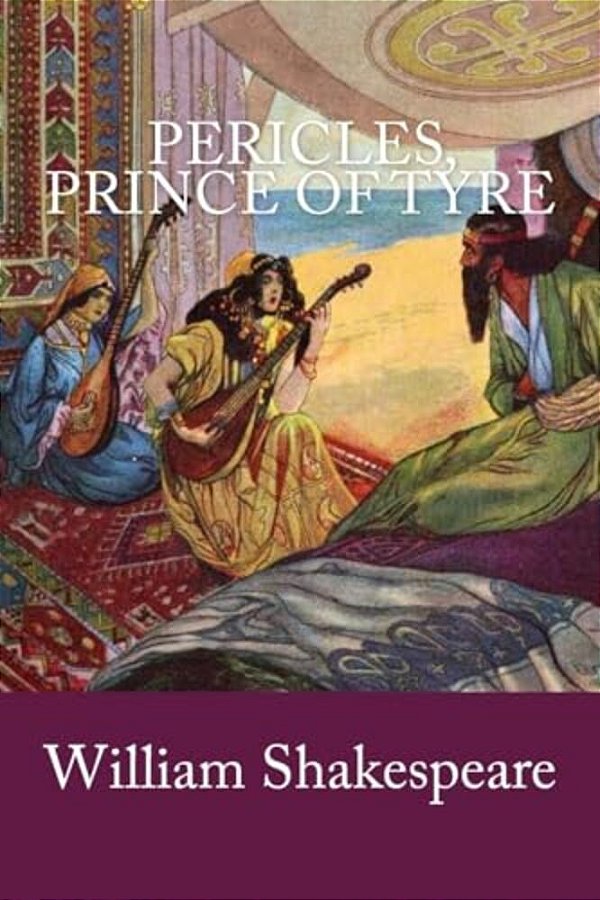Pericles, Prince Of Tyre-..