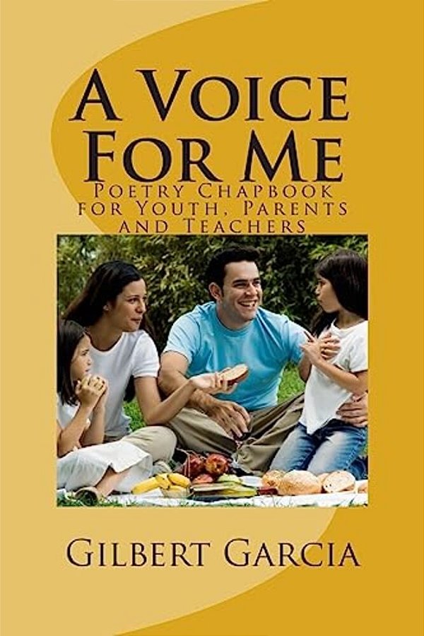 A Voice For Me: Poetry Chapbook For Youth, Parents And Teachers-..