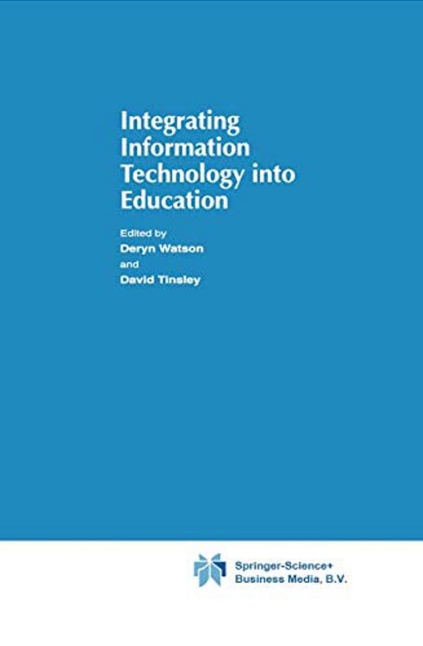 Integrating Information Technology Into Education-..