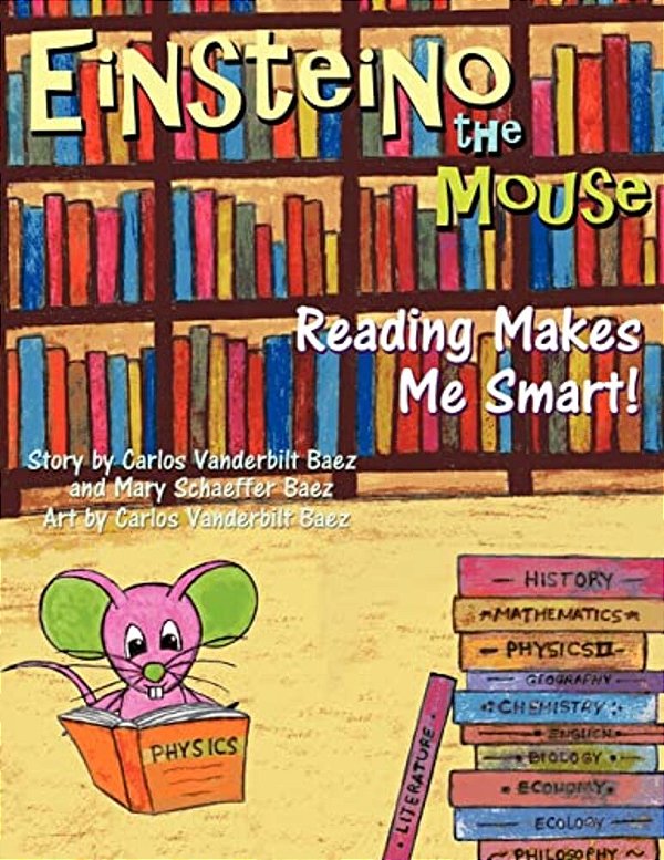Einsteino The Mouse: Reading Makes Me Smart!-..
