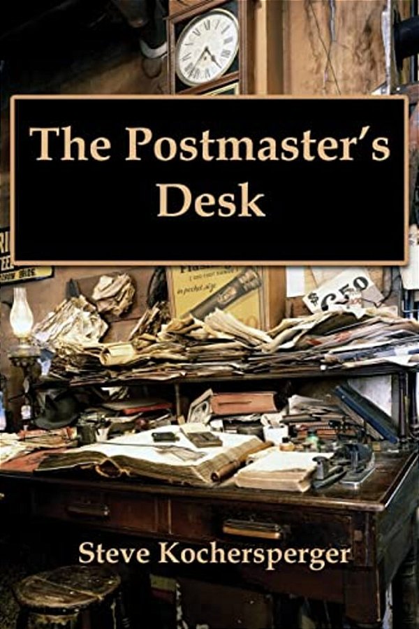 The Postmaster's Desk-..