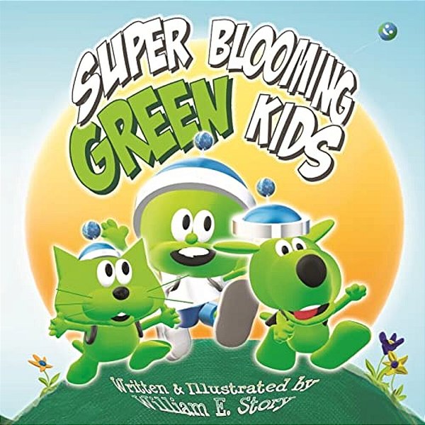 Super Blooming Green Kids-..