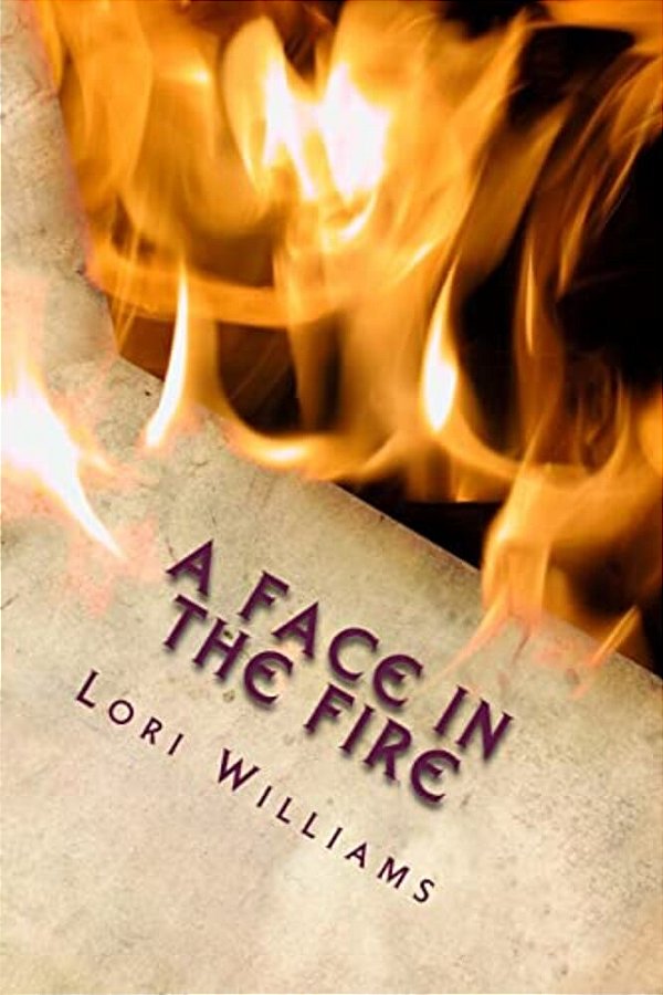 A Face In The Fire-..