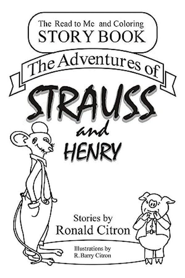 The Adventures Of Strauss And Henry-..