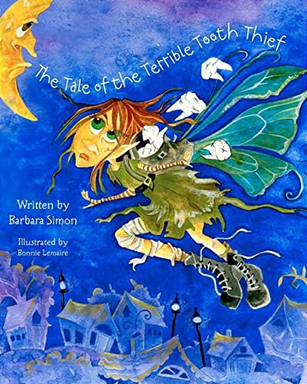 The Tale Of The Terrible Tooth Thief-..