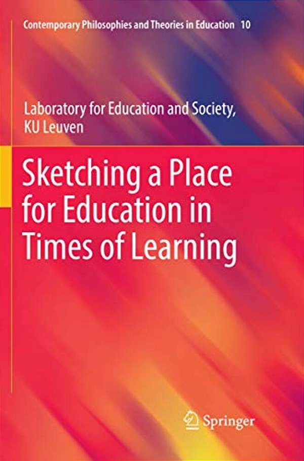 Sketching A Place For Education In Times Of Learning-..