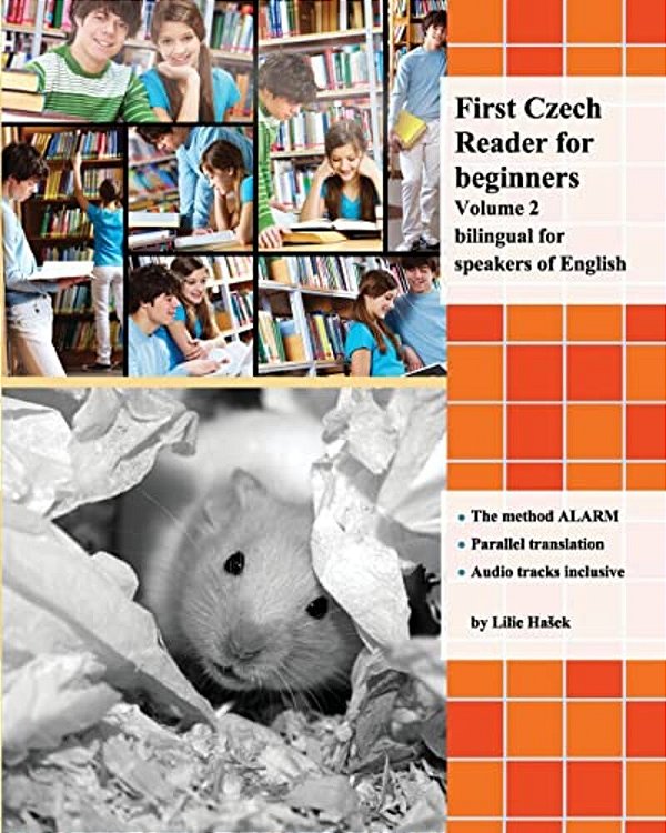First Czech Reader For Beginners, Volume 2: Bilingual For Speakers Of English-..