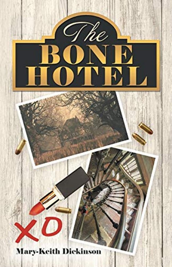 The Bone Hotel-..