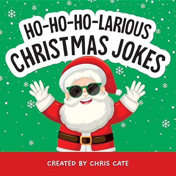 Ho-Ho-ho-larious Christmas Jokes-..