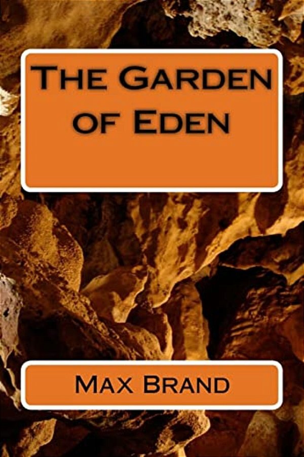 The Garden Of Eden-..
