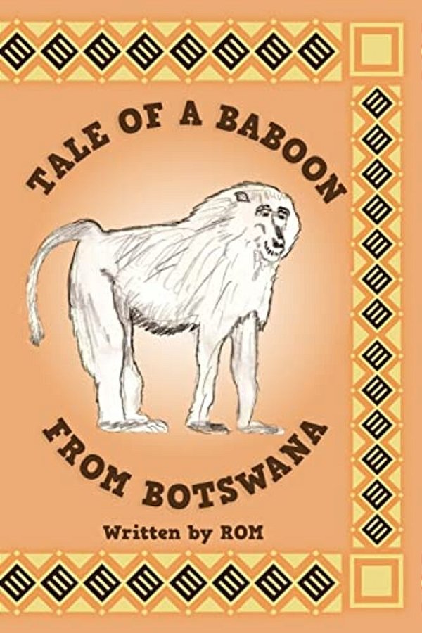 Tale Of A Baboon From Botswana: ROM-..