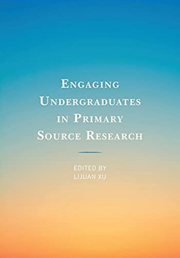Engaging Undergraduates In Primary Source Research-..