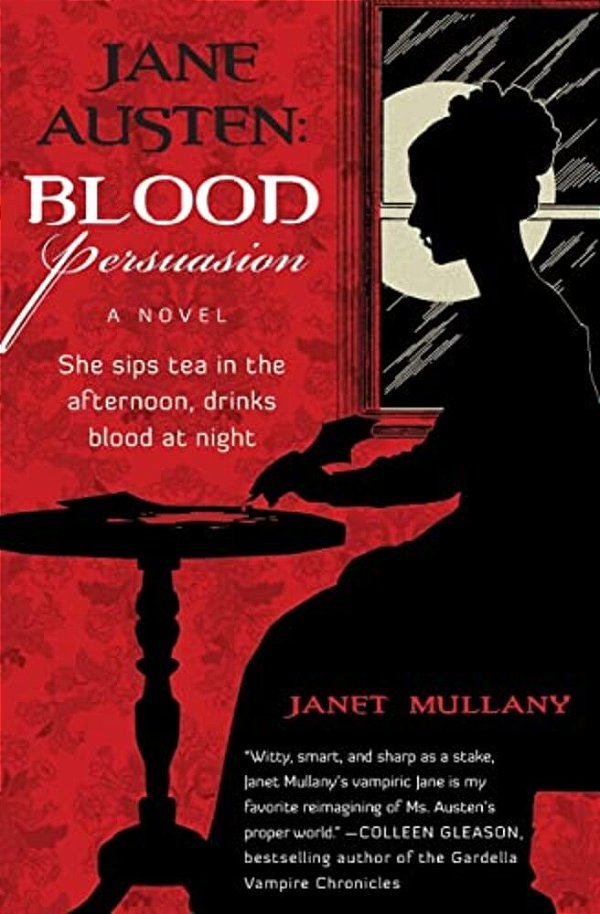 Jane Austen: Blood Persuasion-..