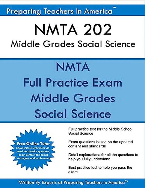 Nmta 202 Middle Grades Social Science: Nmta 201 Social Science-..