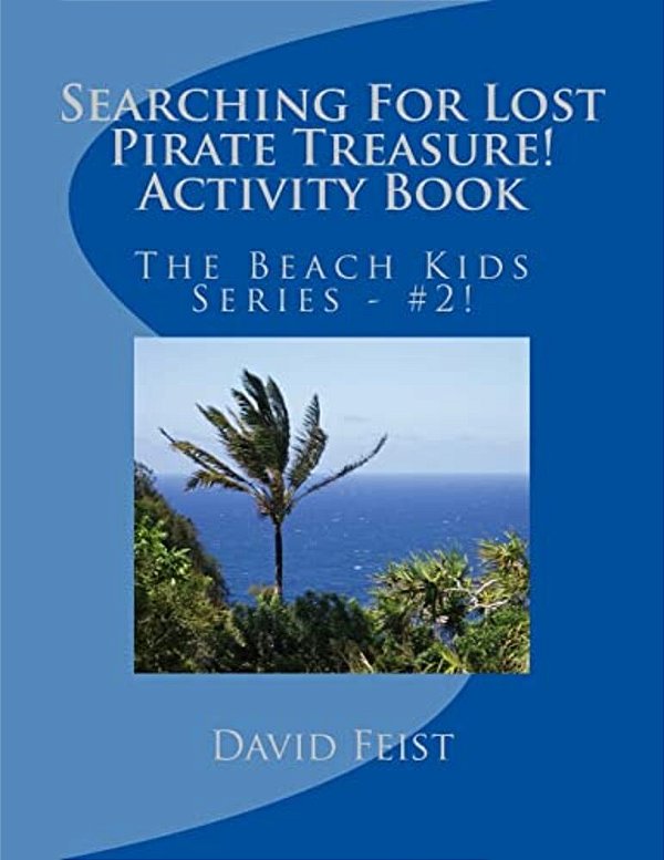 Searching For Lost Pirate Treasure Activity Book-..