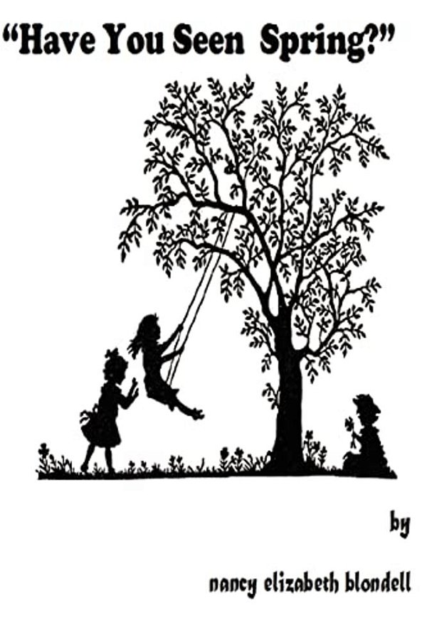 "Have You Seen Spring"-..
