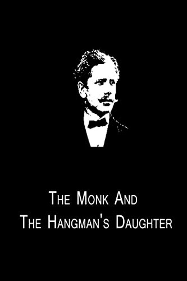 The Monk And The Hangman's Daughter-..