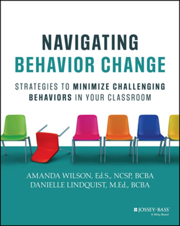 Navigating Behavior Change: Strategies To Minimize Challenging Behaviors In Your Classroom-..