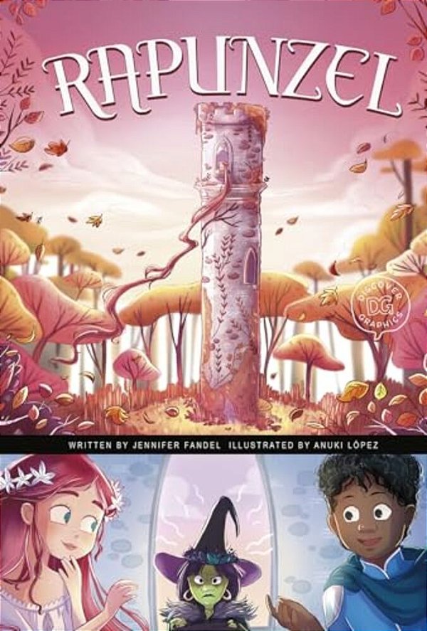 Rapunzel: A Discover Graphics Fairy Tale-..