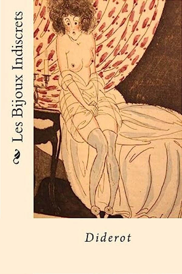Les Bijoux Indiscrets (French Edition)-..