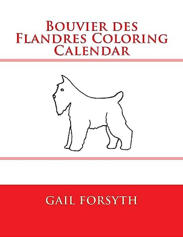Bouvier Des Flandres Coloring Calendar-..