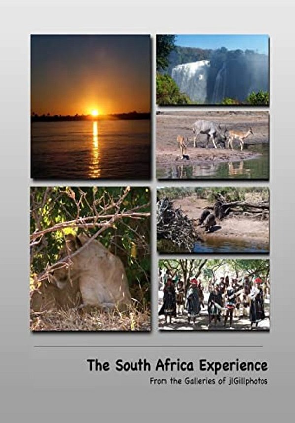 The South Africa Experience: From The Galleries Of Jlgillphotos-..