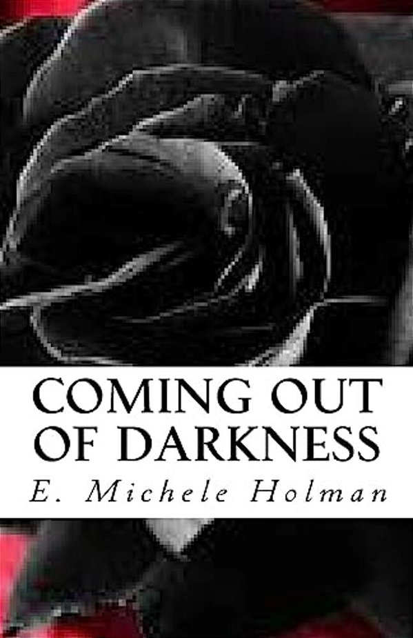 Coming Out Of Darkness-..