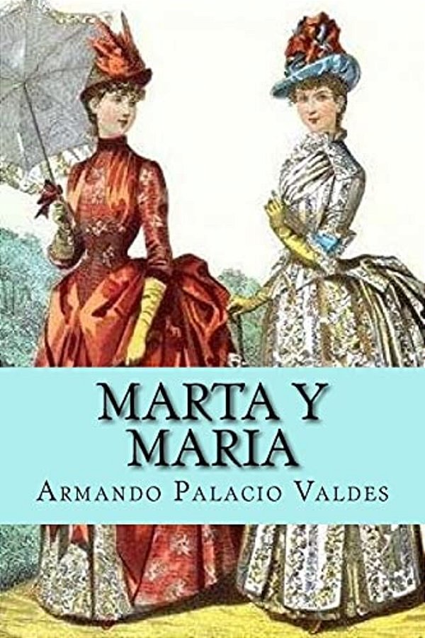 Marta Y Maria (Spanish Edition)-..